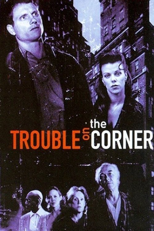 Постер Trouble on the Corner